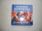 EUROPEES CLUBVOETBAL (geschiedenis), Ophalen of Verzenden, Zo goed als nieuw, Balsport