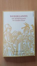 Nederlands van Middeleeuwen tot Gouden Eeuw, Ophalen of Verzenden, Zo goed als nieuw, Hoger Onderwijs, Marijke Mooijaart