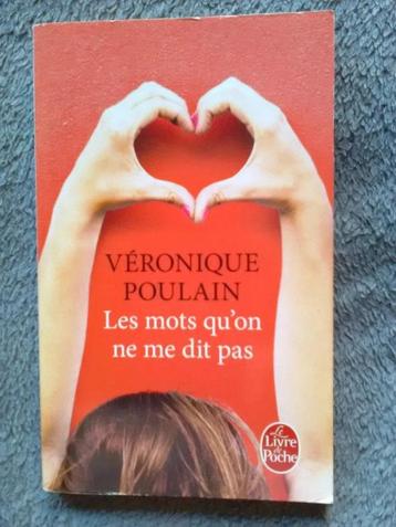 "Les mots qu'on ne me dit pas" Véronique Poulain (2014) NEUF disponible aux enchères