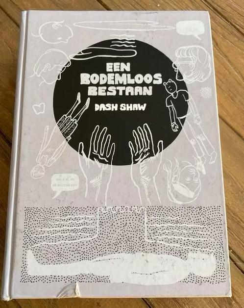 Dash Shaw - Een bodemloos bestaan, Boeken, Strips | Comics, Zo goed als nieuw, Ophalen of Verzenden