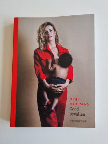 Boek Josje Huisman Goed bevallen? beschikbaar voor biedingen