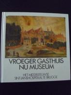 Vroeger gasthuis, nu museum(StJanshosp. Brugge), Utilisé, Enlèvement ou Envoi
