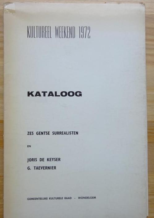 Zes Gentse Surrealisten 1972 Wondelgem - Gent, Boeken, Kunst en Cultuur | Beeldend, Gelezen, Schilder- en Tekenkunst, Ophalen of Verzenden