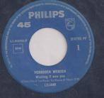 Liliane – Verboden wensen / I’m having a party – Single, Cd's en Dvd's, Gebruikt, 7 inch, Single, Ophalen of Verzenden