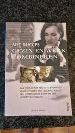Met succes gezin en wek combineren - Boek - Bettina Münch, Enlèvement ou Envoi, Neuf