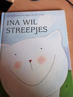 Ina wil streepjes, Enlèvement
