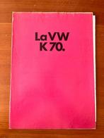 Brochure Catalogus VW VOLKSWAGEN K70 K 70 L 08/73 1973 28p, Ophalen of Verzenden, Volkswagen