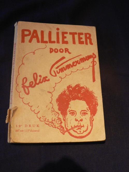 Pallieter Felix Timmermans 19de druk, Livres, Littérature, Utilisé, Pays-Bas, Enlèvement