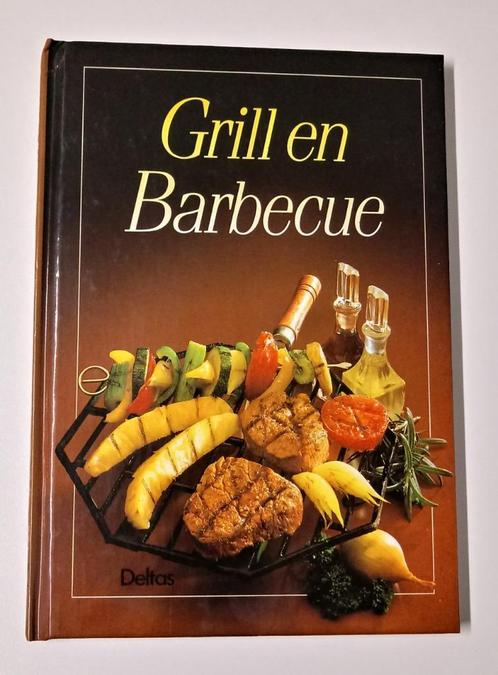 Boek : Grill en barbecue van Deltas., Boeken, Kookboeken, Zo goed als nieuw, Ophalen of Verzenden