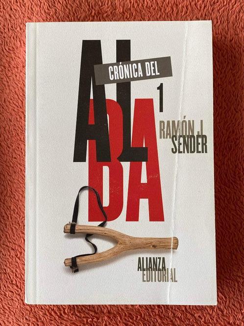 Crónica del alba (3 delen) - Ramón J. Sender, Boeken, Taal | Spaans, Gelezen, Fictie, Ophalen