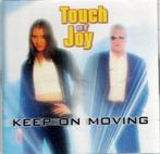 cd   /   Touch Of Joy – Keep On Moving, Ophalen of Verzenden