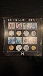 Le franc belge catalogue, Postzegels en Munten, Munten en Bankbiljetten | Toebehoren, Ophalen of Verzenden