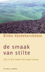 Bieke Vandekerckhove - De smaak van stilte, Boeken, Esoterie en Spiritualiteit, Ophalen of Verzenden