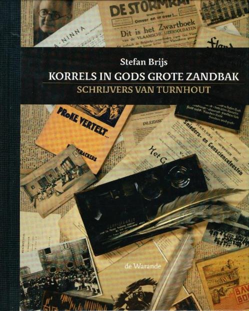 (g142) Korrels in God's grote zandbak, schrijvers Turnhout, Boeken, Geschiedenis | Nationaal, Gelezen, Ophalen of Verzenden