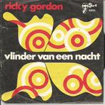 Ricky Gordon - Vlinder Van De Nacht / Een Deur Op Slot, Enlèvement ou Envoi, 7 pouces, En néerlandais, Single