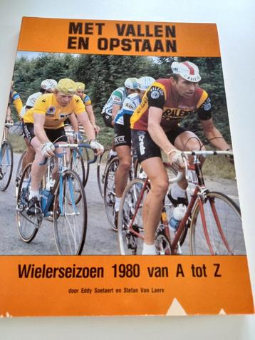 Met vallen en opstaan : wielerseizoen 1980 beschikbaar voor biedingen