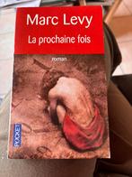 La prochaine fois (Marc Levy), Livres, Romans, Enlèvement ou Envoi, Comme neuf, Marc Levy