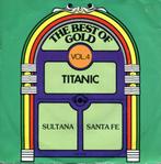 Titanic - Sultana / Santa Fe, CD & DVD, Vinyles Singles, Enlèvement ou Envoi, Single, Comme neuf, Pop