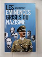 Les éminences grises du nazisme, Gérard Chauvy, Utilisé, Enlèvement ou Envoi, Deuxième Guerre mondiale