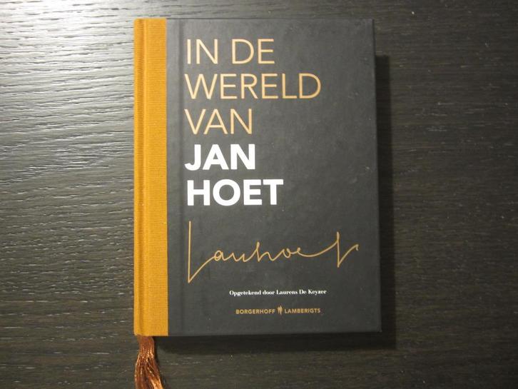 In de wereld van Jan Hoet  -Laurens De Keyzer-, Boeken, Kunst en Cultuur | Beeldend, Verzenden