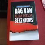 Dag van bekentenis allan folsom, Enlèvement ou Envoi
