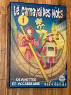 Carnival des mots, taalspel, Ophalen, Nieuw