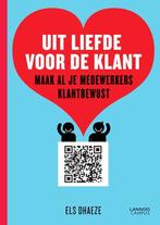Uit liefde voor de klant. Maak al je medewerkers klantbewust, Ophalen of Verzenden, Gelezen