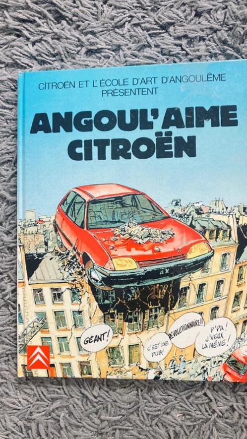 Angoul'aime Citroën E.O. 1987, Boeken, Stripverhalen, Zo goed als nieuw, Eén stripboek, Ophalen of Verzenden