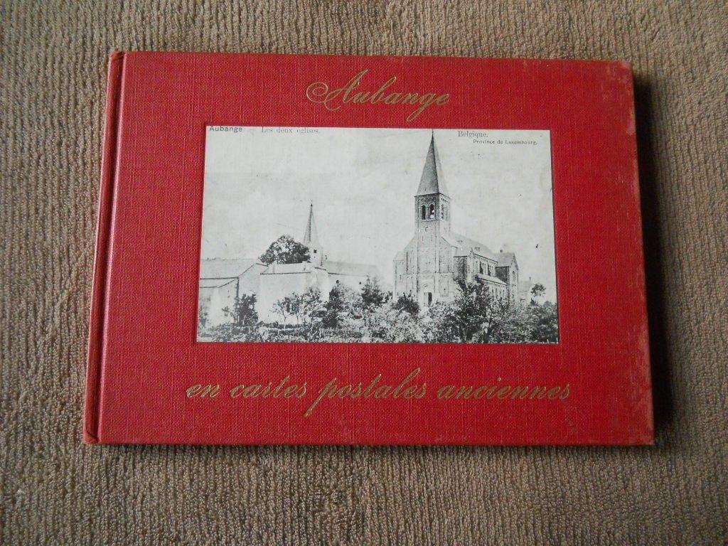 Aubange en cartes postales anciennes, Enlèvement ou Envoi, Luxembourg