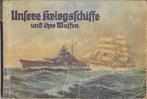 Unsere Kriegsschiffe und ihre Waffen, Ophalen of Verzenden, Marine, Boek of Tijdschrift