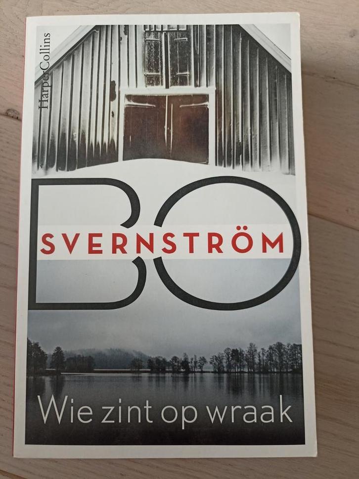 Bo Svernström - Wie zint op wraak, Livres, Thrillers, Enlèvement