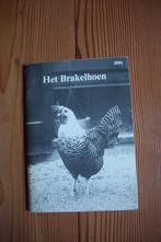 boek : Het Brakelhoen, Boeken, Dieren en Huisdieren, Ophalen, Gelezen, Pluimvee