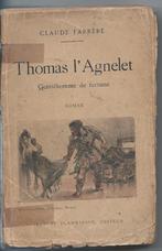 'Thomas l'agnelet', Livres, Utilisé, Enlèvement ou Envoi, Claude Farrère