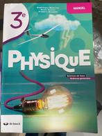 Physique 3 eme année, Physique, Comme neuf, Enlèvement, Secondaire