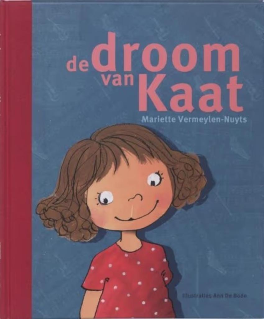 De droom van Kaat / Mariette Vermeylen - Nuyts, Ophalen of Verzenden, Zo goed als nieuw