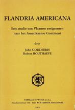 Flandria Americana : een studie van Vlaamse emigranten, Gelezen, Ophalen of Verzenden