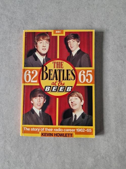 The Beatles at the BEEB - Kevin Howlett, Livres, Musique, Artiste, Enlèvement ou Envoi