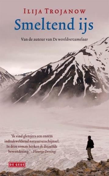 Te Koop Boek SMELTEND IJS Ilija Trojanow beschikbaar voor biedingen