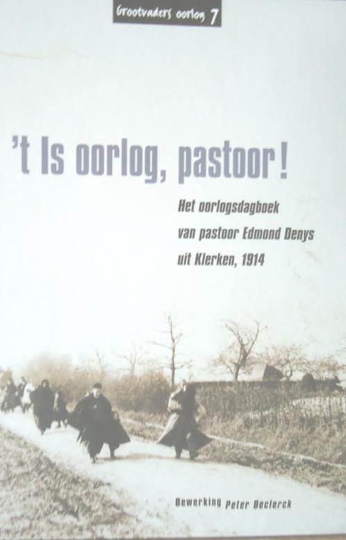 't Is oorlog, pastoor!. Het oorlogsdagboek van pastoor Edmon, Boeken, Oorlog en Militair, Ophalen of Verzenden