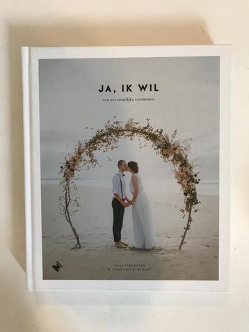 Ja, ik wil. Een persoonlijke ceremonie. disponible aux enchères