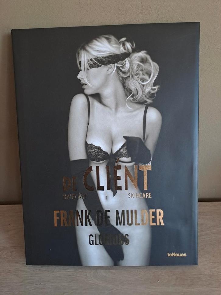 Boek De Cliént Haircare Skincare Frank de Mulder Glorious, Boeken, Overige Boeken, Ophalen