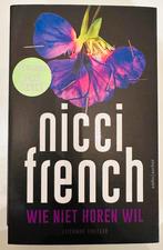 Nicci French - Wie niet horen wil, Verzenden, Zo goed als nieuw