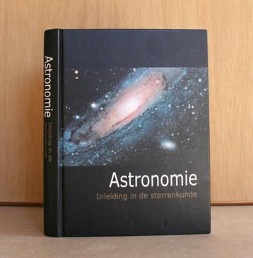 Astronomie. Inleiding in de sterrenkunde. beschikbaar voor biedingen