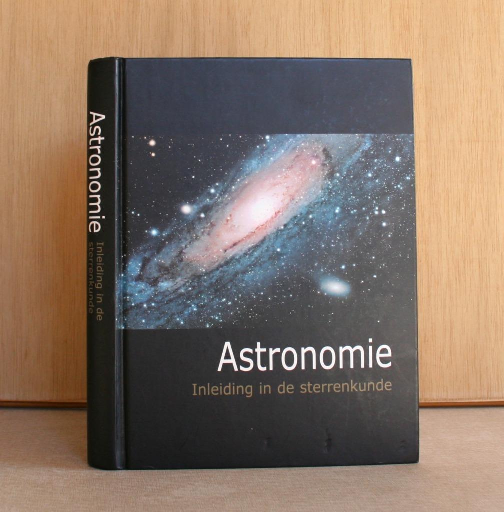 Astronomie. Inleiding in de sterrenkunde., Livres, Science, Utilisé, Sciences naturelles, Enlèvement ou Envoi