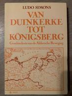 (VLAAMSE BEWEGING) Van Duinkerke tot Königsberg. Geschiedeni, Boeken, Geschiedenis | Nationaal, Ophalen of Verzenden, Gelezen