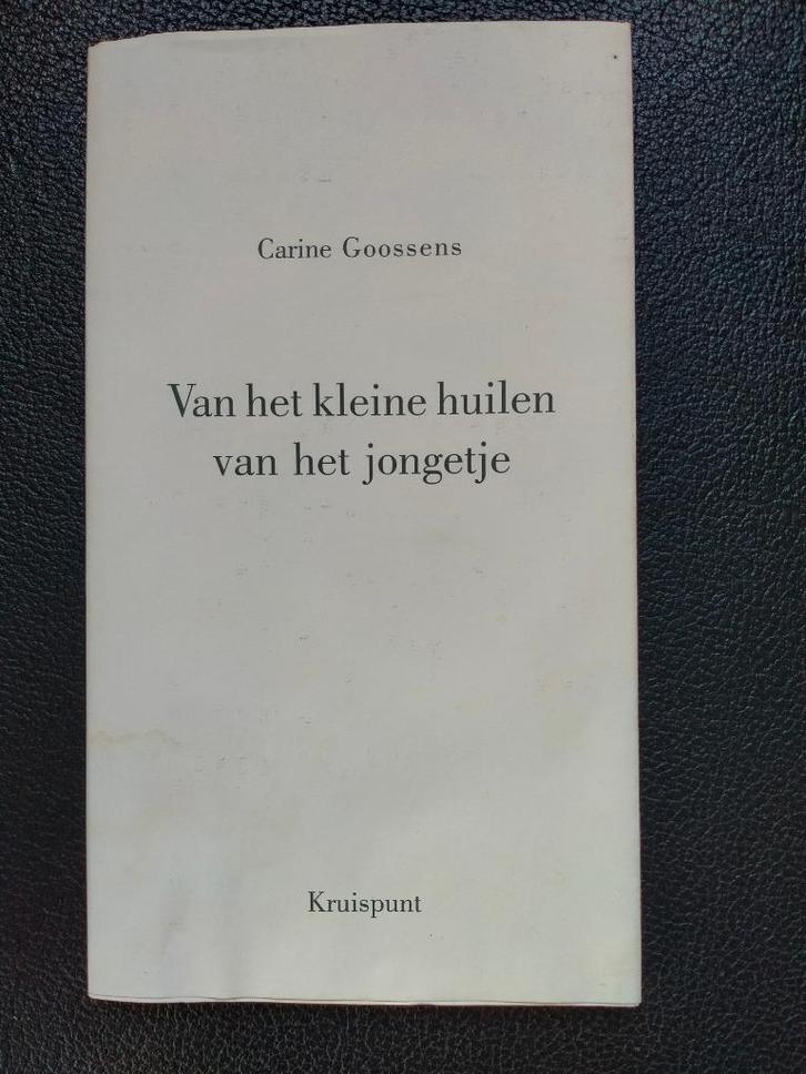 Van het kleine huilen van het jongetje, Boeken, Gedichten en Poëzie, Zo goed als nieuw, Eén auteur, Ophalen of Verzenden