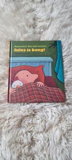 Jules is bang!, Fictie algemeen, Ophalen of Verzenden, Zo goed als nieuw, Voorleesboek