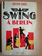 Swing à Berlin de Christophe Lambert, Enlèvement ou Envoi