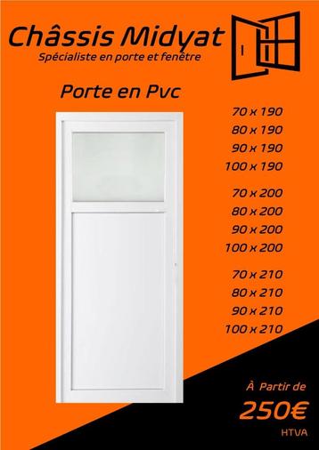  Porte de service Pvc toute Dimension Dispo 250€ beschikbaar voor biedingen