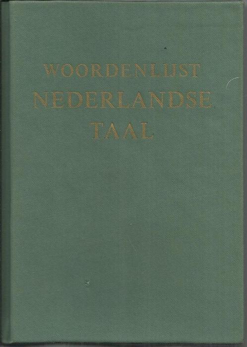 WOORDENLIJST NEDERLANDSE TAAL - 1956, Livres, Dictionnaires, Utilisé, Néerlandais, Autres éditeurs, Enlèvement ou Envoi